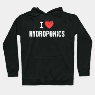 Love - Hydroponics Farming Farmer Hoodie